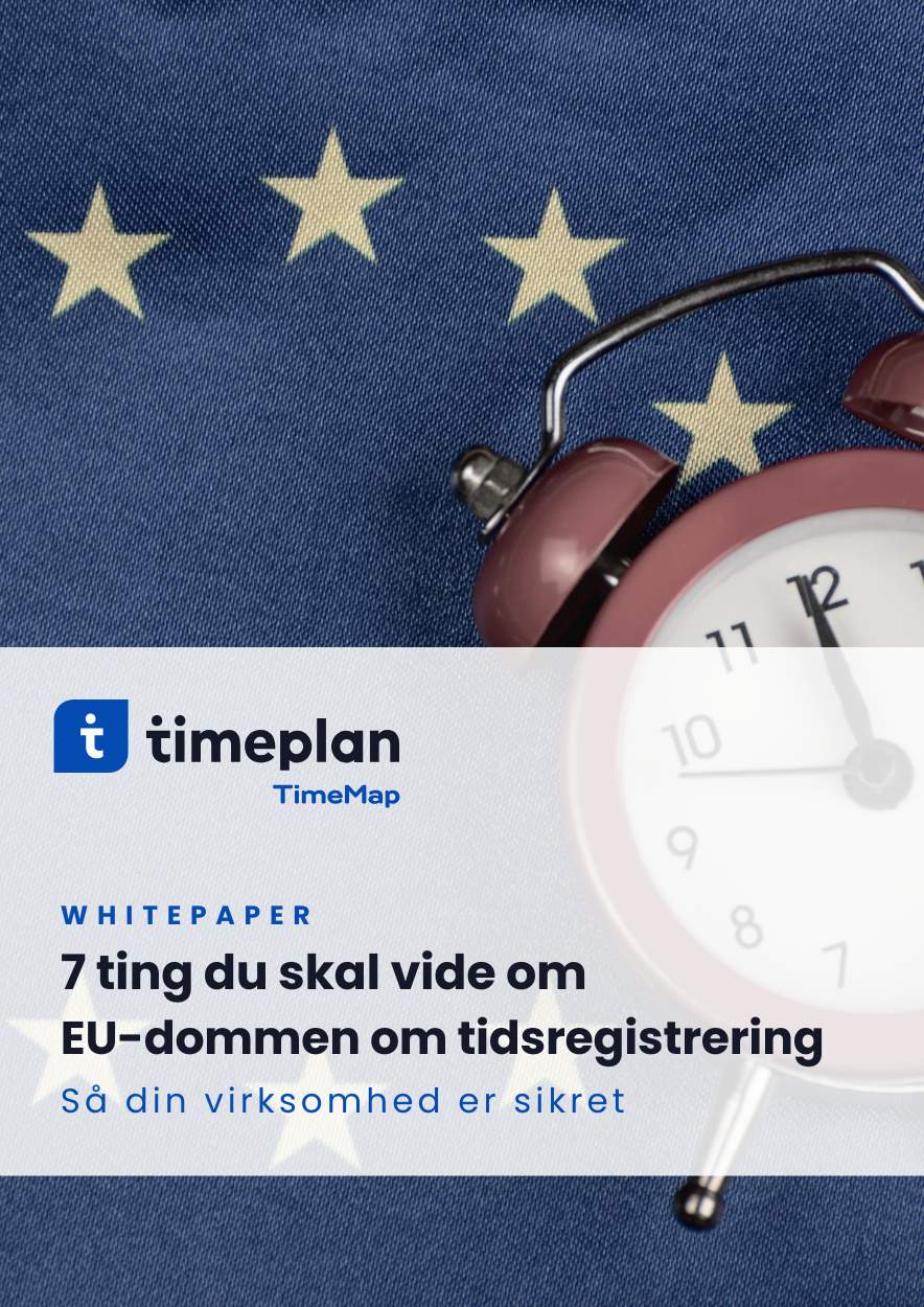 7 ting du skal vide om EU-dommen om tidsregistrering